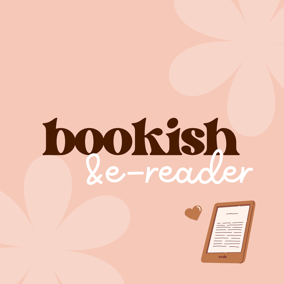Bookish&e-reader